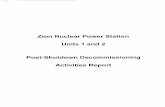 Zion Nuclear Power Station Units 1 and 2 Post …Company post-shutdown decommissioning activities report (PSDAR) for Zion Nuclear Power Station (ZNPS), Units 1 and 2. This report is