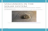 VOLCANOES IN THE SOLAR SYSTEM - UNLV Geoscience · Volcanoes are an energy source and also introduce gasses life can use into the atmosphere. Areas around volcanoes can drive hot