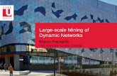 Large-scale Mining of Dynamic Networkspapaggel/docs/talks/... · Credits Farzaneh Heidari Tilemachos Pechlivanoglou [IEEE Big Data 2018] Fast and Accurate Mining of Node Importance