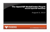 The OpenVSP ModelCenter Plug-Inopenvsp.org/wiki/lib/exe/fetch.php?media=phx... · • I have a tutorial and a flash drive of our software available if you’d like to play/try it