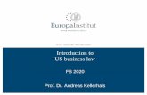 Introduction to US business law - UZH › dam › jcr:f8ee37fe-95c3-4e6f... · Introduction to US business law. FS 2020. Prof. Dr. Andreas Kellerhals. Corona. Exam > Mobility > Oral