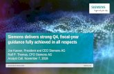 Siemens delivers strong Q4, fiscal-year guidance fully achieved in …6... · 2020-06-10 · Siemens delivers strong Q4, fiscal-year guidance fully achieved in all respects Joe Kaeser,