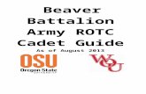 Beaver Battalion Army ROTC Cadet Guidewou.edu/rotc/files/2015/04/Aug2013-BeaverBattalionC… · Web viewHonor Roll (3.5+/12 hours) Recruiting Award ROTC Participation Award (1 per