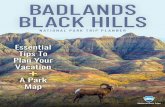 BADLANDS BLACK HILLS - Amazon Web Services€¦ · BLACK HILLS NATIONAL PARK TRIP PLANNER. Located on an original gold mining settlement, Under Canvas is the best way to experience