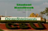 Student Handbook - Chicago State University · 2018-09-15 · 11 STUDENT CODE OF CONDUCT The Student Code of Conduct is the university’s formal policy that governs the administrative