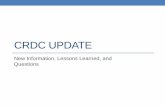 CRDC Update: New Information, Lessons Learned, and Questions · Discussion Topics Where we are today on 2013-14 CRDC. Lessons learned about the 2013-14 CRDC. Preparing for the 2015-16
