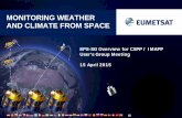 MONITORING WEATHER AND CLIMATE FROM SPACE › meetings › cspp › 2015 › Agenda PDF...Hyper-spectral infrared sounding: IASI-NG Breakthrough Doubling of radiometric and spectral