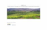 AgFocus A Surveyor’s Guide to Conducting a Land Use Inventory · detailed information about land cover and land use on agricultural lands. The Surveyor’s Guide is a companion