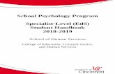 School Psychology Program Specialist-Level (EdS) Student ... · • promotion of positive outcomes for all students (systems-level) and each student (individual-level) o Scientist-practitioner