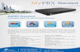 MyPBX Standard Datasheet en - Scoop · 2018-02-15 · Advanced Features Direct Inward System Access (DISA) German, DutchDistinctive Ringtone Dial by Name LDAP Server Mobility Extension
