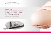 Use of electronic cigarettes · Safety of Nicotine Replacement Therapy (NRT) for use in pregnancy Licensed nicotine replacement products are safe to use during pregnancy and may help