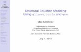 Structural Equation Modeling Using gllamm, confa and gmmfm · 2011-06-30 · Introduction Structural equation models Formulation Path diagrams Identiﬁcation Estimation Stata tools