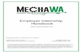 Employer Internship Handbook - Center of Excellence · The internship program allows students to earn college credit for work experience related to their major course of study. These