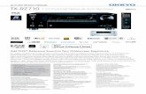 2016 NEW PRODUCT RELEASE TX-RZ710 7.2-Channel Network … · TX-RZ710 7.2-Channel Network A/V Receiver Add THX ® Reference Sound to Your Widescreen Experience Just bought a big 4KTV?