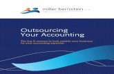 Outsourcing Your Accounting - Miller Bernstein › ... › 2015 › 02 › 08-Outsourcing-Your-Acc… · OUTSOURCING YOUR ACCOUNTING - The top 8 reasons for going outside your business