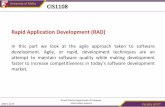 Rapid Application Development (RAD)staff.um.edu.mt/ecac1/files/cis1108-2.pdf · Rapid Application Development (RAD) In this part we look at the agile approach taken to software development.