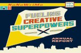 NaNoWriMo 2018 FUELING SUPERPOWERS CREATIVE€¦ · power of creativity. We provide the structure, community, and encouragement to help people find their voices, achieve creative