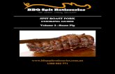 SPIT ROAST PORK COOKING GUIDE Volume 2 Roast Pig › assets › files... · If the pork roast has a thick layer of fat, do not baste the meat while cooking otherwise the skin will