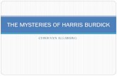 THE MYSTERIES OF HARRIS BURDICK - Mrs. Graves' Websitemrsgraveswebsite.weebly.com/uploads/1/2/6/8/12686140/the... · 2018-12-07 · They’d been written years ago by Wenders’ children