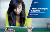The Converged Lifestyle · convergence: the converged lifestyle. Get ready for some fast technology and even faster consumer adoption. Ever since our first Consumers and . Convergence