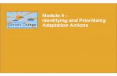 226 Identifying and prioritising adaptation actions LGSA.docx) › files › imce-uploads › 35 › module-4... · 2013-10-08 · module is to prioritise adaptation actions that