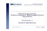 Pennsylvania Information Management System · 2018-09-05 · 2013 – 2014 V 1.0 Rev. 2 . Pennsylvania Information Management System Pennsylvania Department of Education 2013 / 2014