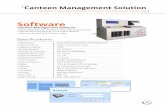 Software · Realtime Canteen Management System reduces manpower for coupon management, reduces wastage of food, reconciliation of used material & consumed material. Big display for