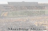Marching Mizzou - University of Missouri · Clemson, Auburn, and LSU. M2’s arrangement was written by Ron Lowe, a graduate teaching assistant under Director Norm Ruebling. Bring