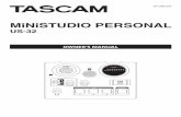 US-32 OWNER'S MANUAL - TASCAM › downloads › products › tascam › us-32_us-42 › ...13 Unplug this apparatus during lightning storms or when unused for long periods of time.
