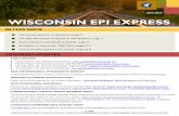 Wisconsin Epi Expresspredominant virus adversely affecting mainly the older population. However, in recent weeks Influenza cases have been the predominant influenza virus in the state,