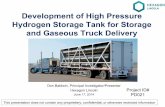 Development of High Pressure Hydrogen Storage Tank for ... › pdfs › review14 › pd021_baldwin_2014_o.pdfDesign and trade studies have been performed which indicate that a delivery