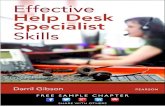Effective Help Desk Specialist Skills · Effective Help Desk Specialist Skills Darril R. Gibson 800 East 96th Street Indianapolis, Indiana 46240 USA