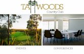 EVENTS CONFERENCES - Tallwoods€¦ · conferences, seminars, meetings and private functions. Outdoor and marquee functions are also available on site. Please contact our events team