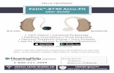 Felix -8740 Accu-Fit - Hearing Help Express › content › Felix-8740_User_Guide.pdf · Felix-8740 hearing aids can be used in either ear by selecting a right slim-tubing or a left