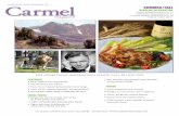 Carmel - 3j7k8uypsj31hgu5r2xedixw-wpengine.netdna-ssl.com€¦ · Carmel Magazine is placed in the rooms of many local inns and hotels, including Bernardus Lodge, Highlands Inn and