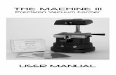 THE MACHINE III - Ultradent Instruction Documents/Machine … · electrical outlet and from the unit itself. Use a flat bladed screwdriver to gently pry the fuse holder from the inlet