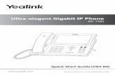 Ultra-elegant Gigabit IP Phone › wp-content › ... · 2020-02-04 · Quick Start Guide (V84.80) Ultra-elegant Gigabit IP Phone SIP-T48S Applies to firmware version 66.84.0.60 or