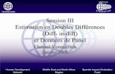 Session III Estimation en Doubles Différences (Diff- in ...pubdocs.worldbank.org › en › 741701526315029153 › DifferenceInDif… · Classement des écoles ... • Scolarité