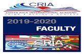 2019-2020 FACULTY€¦ · Ms. Gloriana Cortés Pre-Kinder (Dual Language) Nationality: Costa Rica Qualifications: • Bachelor of Bilingual Preschool Education at Universidad Latina