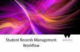 Student Records Management Workflow...Student Records Management Workflow Guide to Temporary Withdrawal (TWD) for Students Log in to ‘eVision online student records service’ and