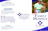 Family Hospice & Pallative Care Services “The minute you ... › ... › Hospice-Brochure(1).pdfSERVICES INITIATED? Talk with your primary care provider (physician, nurse practitioner)