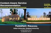 Context-aware Service Recommendation - Xidianweb.xidian.edu.cn › ysxu › files › 20170615_140049.pdf · Context-Aware Service Recommendation Yueshen Xu ... Web Service A Web