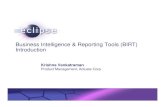 Business Intelligence & Reporting Tools (BIRT) Introduction BIRT... · Eclipse Foundation, Inc. | © 2005 by Actuate Corporation and made available under the EPL v1.0 Agenda Brief
