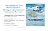 Next Generation Earth Prediction: Strategies for …2016/03/28  · Next Generation Earth System Prediction: Strategies for Subseasonal to Seasonal Forecasts Raymond Ban (Committee