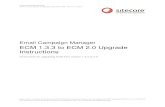 ECM 1.3.3 to ECM 2.0 Upgrade Instructions · ECM 1.3.3 to ECM 2.0 Upgrade Instructions Sitecore® is a registered trademark. All other brand and product names are the property of