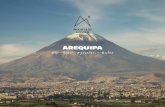 AREQUIPA - mountainlodgesofperu.com › ... › extensions-arequipa-to … · Arequipa, the surrounding countryside and the three volcanoes. Please make sure that you get to Arequipa