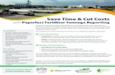 Save Time & Cut Costs - Amazon S3s3.amazonaws.com/aggateway_public/AgGatewayWeb... · Save Time & Cut Costs with Paperless Fertilizer Tonnage Reporting A coalition of leading industry