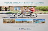 YOUR DREAM HOME AWAITS - David Weekley Homes · SIGNATURE SERIES Our Signature Series homes sit on 55-foot homesites with alley-load garages, and feature expansive backyards for your