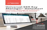 Universal SSH Key Manager Datasheet · ticketing systems and e.g. your IAM infrastructure. Policy-based reports on the compliance of your SSH configurations and key environment. Compliance