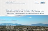 Third Nordic Workshop on cosmogenic nuclide techniques workshop.pdf · The theoretical principles of the cosmogenic nuclide method were laid out in a ... Given this success, the technique